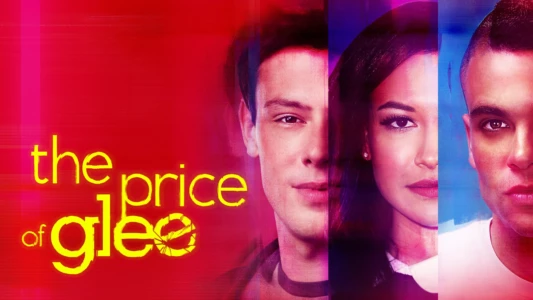 Watch The Price of Glee Trailer