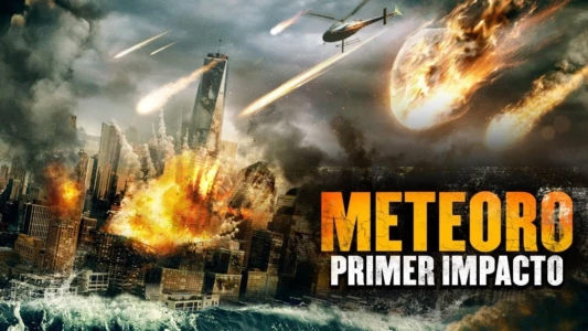 Watch Meteor: First Impact Trailer