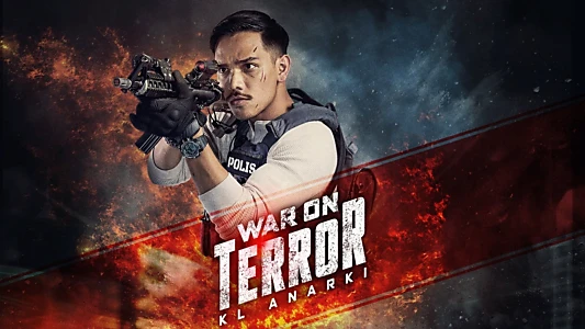 Watch War On Terror: KL Anarchy Trailer