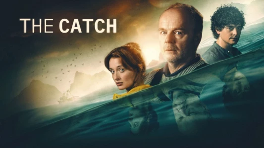 Watch The Catch Trailer