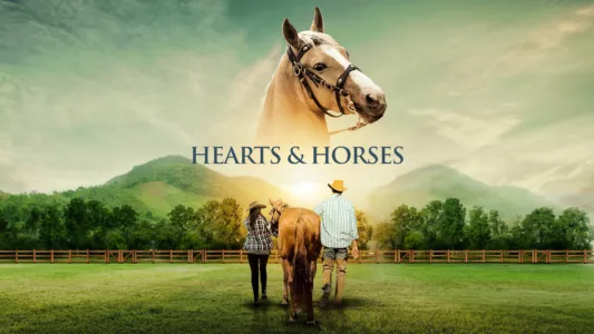 Watch Hearts & Horses Trailer