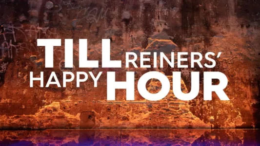 Till Reiners’ Happy Hour
