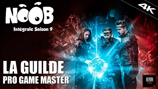 Noob Saison 9 - La guilde Pro Game Master