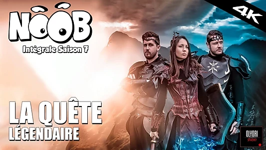 Noob Saison 7 - La quête légendaire