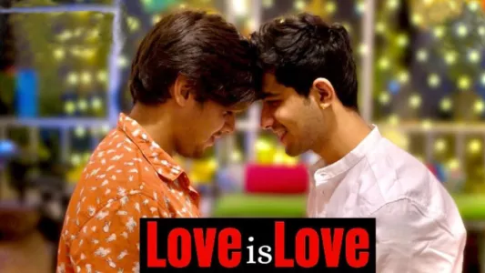 Watch Love is Love Trailer