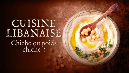 Cuisine libanaise : Chiche ou pois chiche ?