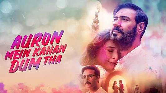 Watch Auron Mein Kahan Dum Tha Trailer