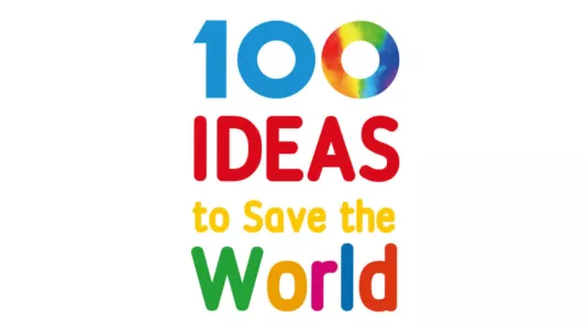 100 Ideas to Save the World