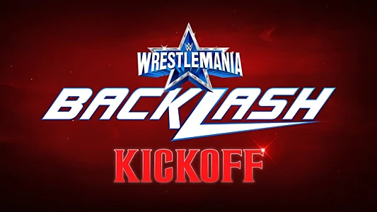 Watch WWE Wrestlemania Backlash Kickoff 2022 Trailer