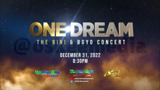 Watch One Dream: The BINI x BGYO Concert Trailer