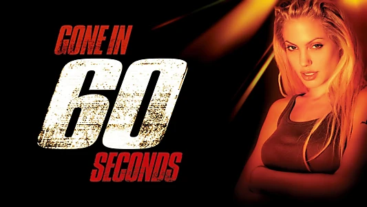 Watch Gone in Sixty Seconds Trailer