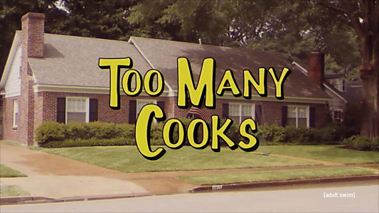 Watch Too Many Cooks Trailer