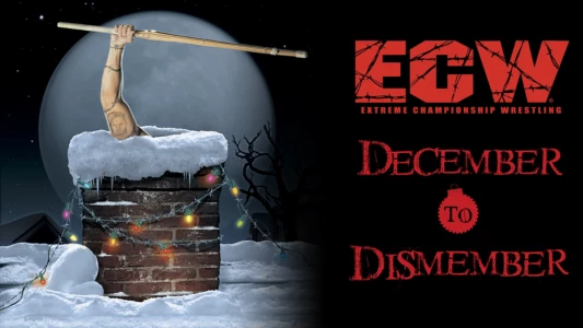 Watch ECW December to Dismember Trailer