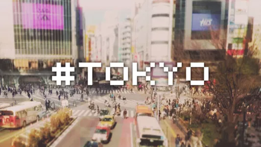 #TOKYO