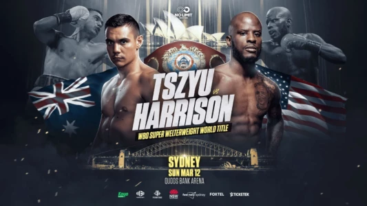 Watch Tim Tszyu vs. Tony Harrison Trailer