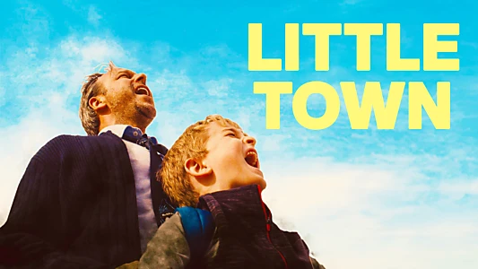 Watch Little Town Trailer