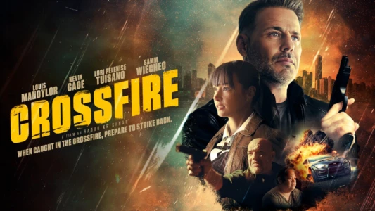 Watch Crossfire Trailer