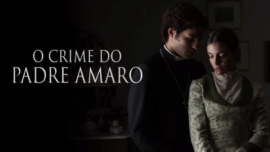 Watch The Crime of Father Amaro Trailer