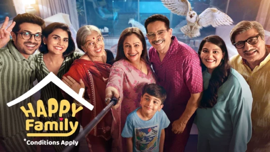 Watch Happy Family, Conditions Apply Trailer