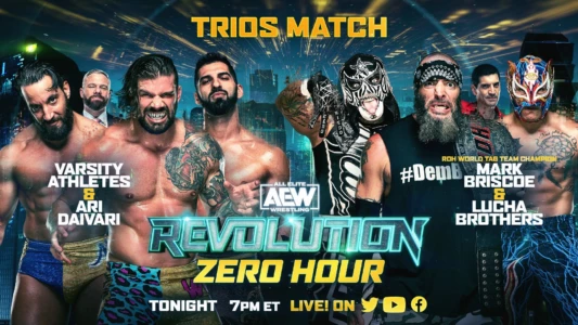 Watch AEW Revolution: Zero Hour Trailer