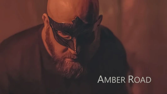Watch Amber Road Trailer