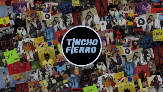Watch Tincho Fierro Trailer
