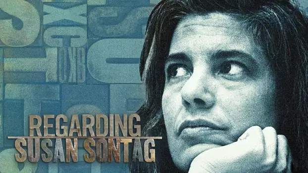 Watch Regarding Susan Sontag Trailer