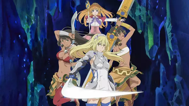 Watch Is It Wrong to Try to Pick Up Girls in a Dungeon? On the Side: Sword Oratoria Trailer