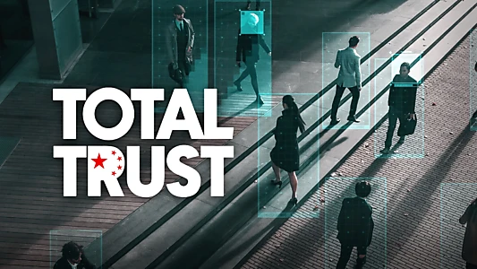 Watch Total Trust Trailer
