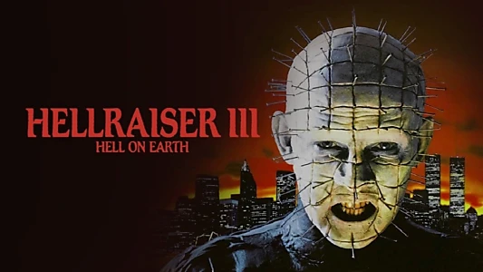 Watch Hellraiser III: Hell on Earth Trailer