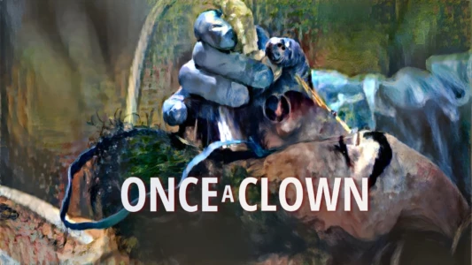 Once a Clown