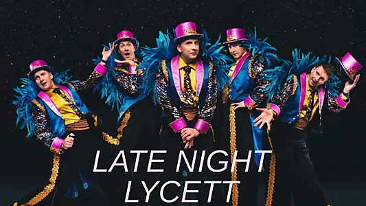 Late Night Lycett