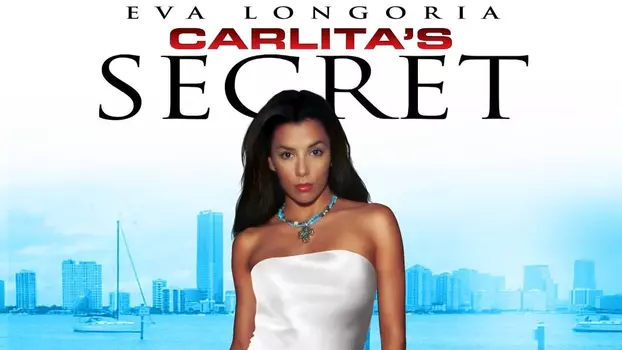 Watch Carlita's Secret Trailer
