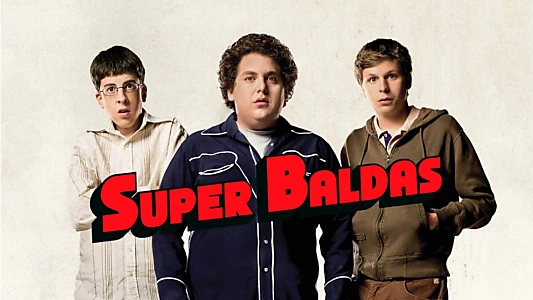 Watch Superbad Trailer