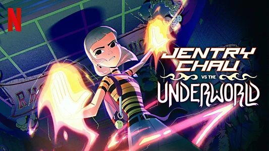 Watch Jentry Chau vs the Underworld Trailer