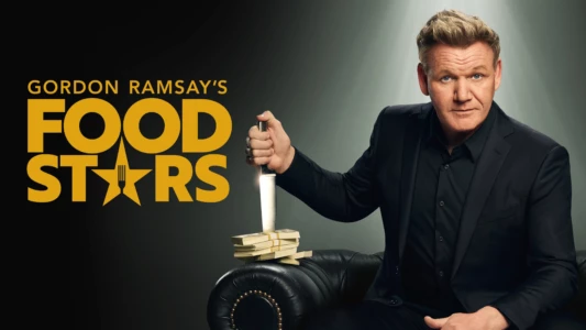 Watch Gordon Ramsay's Food Stars Trailer
