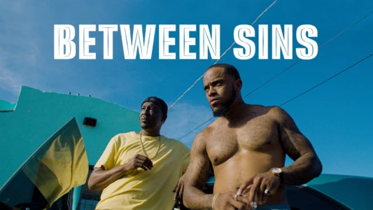 Watch Between Sins Trailer