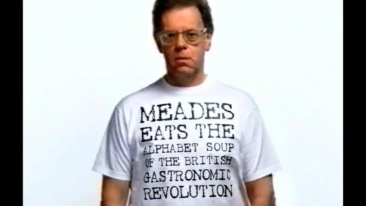 Meades Eats