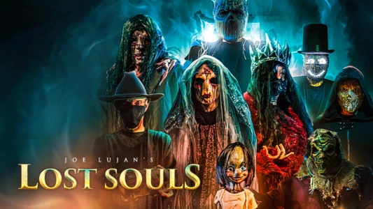 Watch Lost Souls Trailer