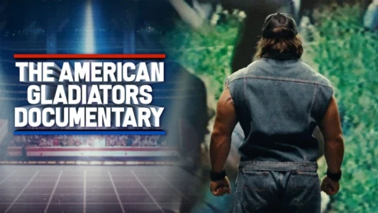 Watch The American Gladiators Documentary Trailer