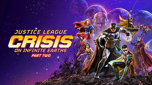 Justice League: Crisis on Infinite Earths Part Two
