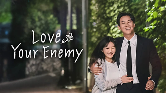 Love Your Enemy