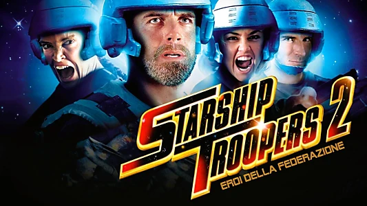 Starship Troopers 2: Hero of the Federation
