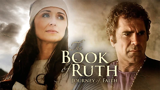 The Book of Ruth: Journey of Faith