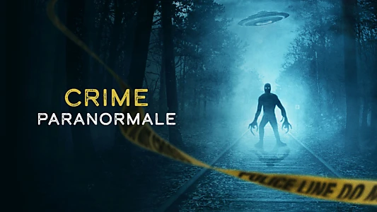 OUT THERE: Crimes of the Paranormal