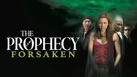 The Prophecy: Forsaken