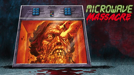 Microwave Massacre