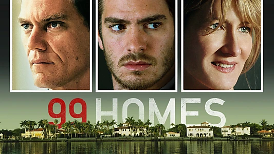 99 Homes