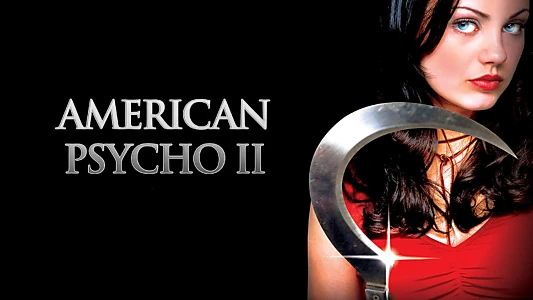 American Psycho II: All American Girl