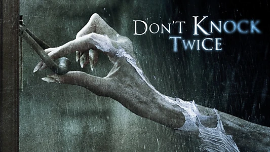 Don't Knock Twice